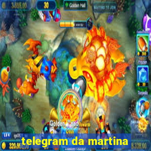 telegram da martina